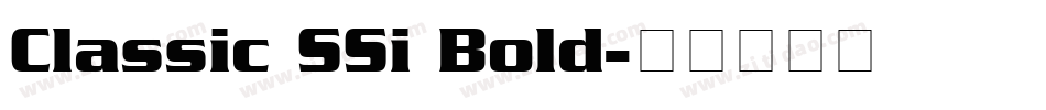 Classic SSi Bold字体转换